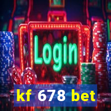 kf 678 bet